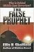 The False Prophet by Ellis H. Skolfield