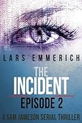The Incident: Episode Two