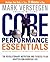 Core Performance Essentials: The Revolutionary Nutrition and Exercise Plan Adapted for Everyday Use