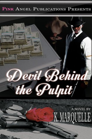 Devil Behind the Pulpit (Kindle Edition)
