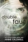 Double Fault by Janine Caldwell