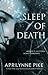 Sleep of Death (Sleep No More, #2)