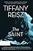 The Saint by Tiffany Reisz