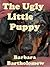 The Ugly Little Puppy