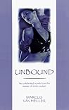 Unbound: Two Celebrated Novels from the Master of Erotic Realism