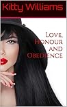 Love, Honour and Obedience by Kitty Williams