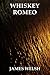 Whiskey Romeo