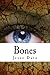 Bones (The Ark Trilogy Book 3)