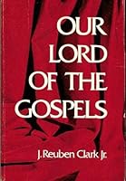 Our Lord of the Gospels