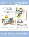 Good Pictures Bad...