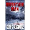 Mountain Man by Keith C. Blackmore
