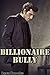 Billionaire Bully