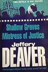 Shallow Graves / ...