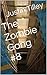 The Zombie Gang #8