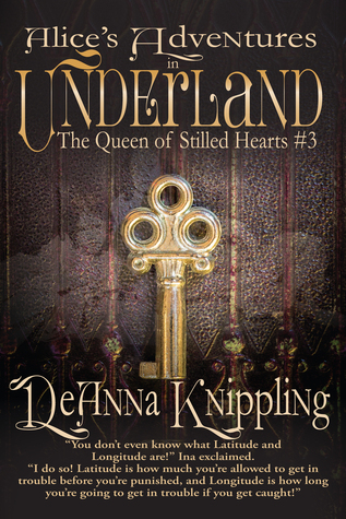 Alice's Adventures in Underland: The Queen of Stilled Hearts #3