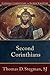 Second Corinthians (Catholic Commentary on Sacred Scripture): A Catholic Bible Commentary on the New Testament by Trusted Catholic Biblical Scholars - CCSS