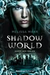 Shadow World by Melissa Marr