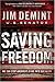 Saving Freedom: We Can Stop...