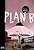 Plan B