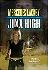 Jinx High by Mercedes Lackey