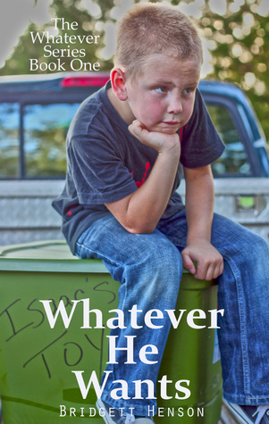 Whatever He Wants (The Whatever Series Book 1)