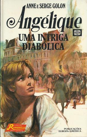 Angélique: Uma Intriga Diabólica (Hardcover)