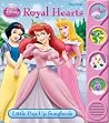 Royal Hearts: Little Pop Up Song Book (Disney Princess) Royal Hearts: Little Pop Up Song Book (Disney Princess)
