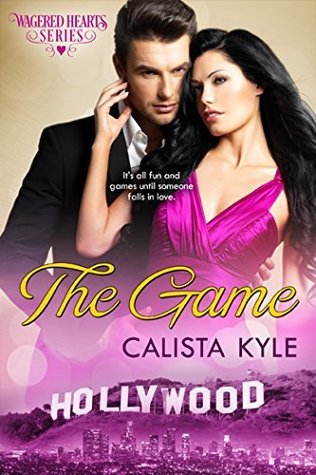 The Game  (Wagered Hearts, #3)