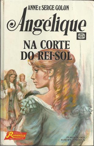 Angélique: Na Corte do Rei-Sol (Hardcover)