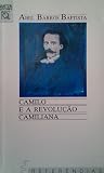 Camilo e a Revolução Camiliana