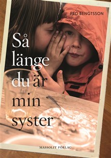 Så länge du är min syster (Hardcover)