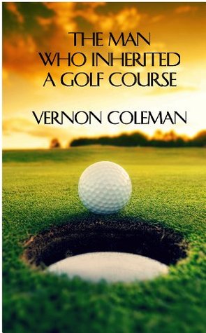 The Man Who Inherited a Golf Course