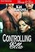 Controlling Ella (Siren Publishing Menage and More)