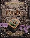 Darke by Angie Sage Darke by Angie Sage