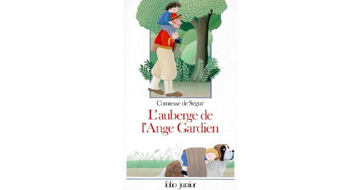 L'Auberge de l'Ange gardien by Comtesse de Ségur