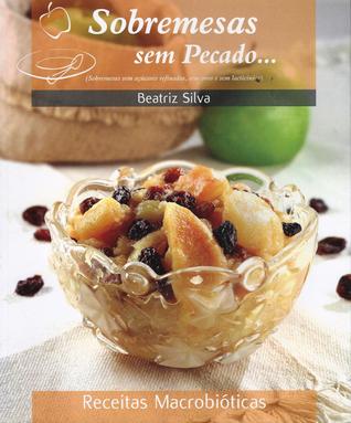 Sobremesas sem pecado...