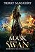 Mask of the Swan (The Fearless, #2)