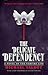 The Delicate Dependency