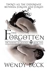 The Forgotten by Wendy  Beck