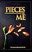 Pieces of Me