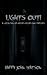 LIGHTS OUT! A collection of chillers, killers and thrillers.