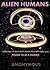 Alien Humans: Short SciFi Stories
