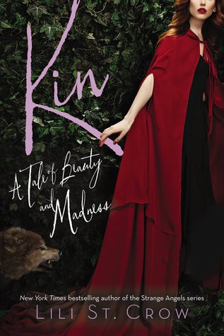 Kin (Tales of Beauty & Madness, #3)