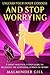 Unleash Your Inner Goddess And Stop Worrying