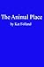The Animal Place by Kat Folland