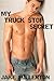 My Truck Stop Secret