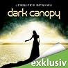 Dark Canopy by Jennifer Benkau