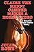 Claire The Happy Camper Makes A Horse Video: A Beastly Adult Erotic Story