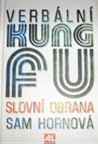 Verbální kung-fu by Sam Horn