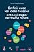 En finir avec les idées fausses propagées par l'extrême droite